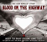 Ken Hensley - Blood On The Highway