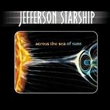 Jefferson Starship - Across The Sea of Suns