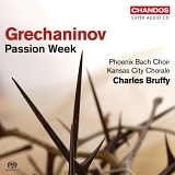 Phoenix Bach Choir - Passion Week op 58