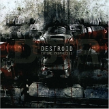 Destroid - Future Prophecies