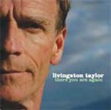 Livingston Taylor - There You Are Again