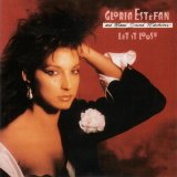 Gloria Estefan And Miami Sound Machine - Let It Loose