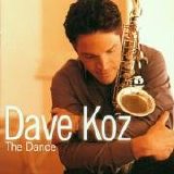 Dave Koz - The Dance