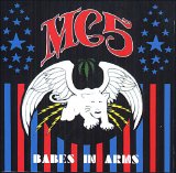 MC5 - Babes In Arms