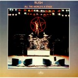 Rush - All The World's A Stage