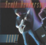 Scott Henderson - Live