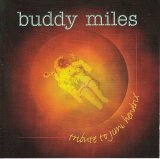 Buddy Miles - Tribute to Jimi Hendrix