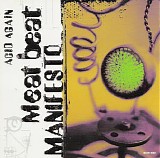 Meat Beat Manifesto - Acid Again