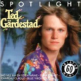 Ted GÃ¤rdestad - Spotlight