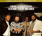 Eric Clapton - Same Old Blues