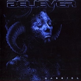 Believer - Gabriel