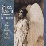 Glass Hammer - On To Evermore