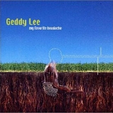 Geddy Lee - My Favourite Headache