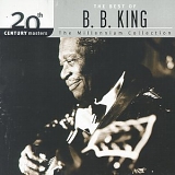 BB King - 20th Century Masters - The Millennium Collection - The Best of
