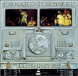 Bob Marley & The Wailers - Babylon By Bus