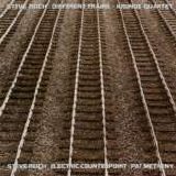 Steve Reich - Different Trains - Electric Counterpoint