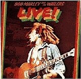 Bob Marley & The Wailers - Live!