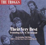 The Troggs - Their Very Best