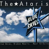 The Ataris - Blue Skies, Broken Hearts... Next 12 Exits