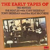 Beatles - The Early Tapes (With Tony Sheridan)