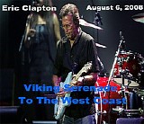 Eric Clapton - Viking Serenade To The West Coast