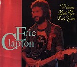 Eric Clapton - Welcome To New York (EC in Person)