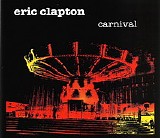 Eric Clapton - Carnival