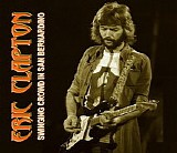 Eric Clapton - San Bernardino