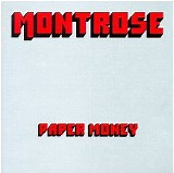 Montrose - Paper Money