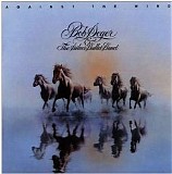 Bob Seger & The Silver Bullet Band - Against The Wind