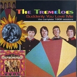 The Tremeloes - Suddenly You Love Me - The Complete 1968 Sessions