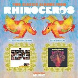 Rhinoceros - Satin Chickens  (1969) / Better Times Are Coming (1970)