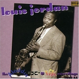 Louis Jordan - The Aladdin, "X" And Vik Recordings 1953-55