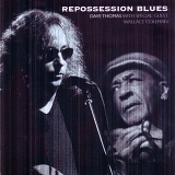 Wallace Coleman and Dave Thomas - Repossession Blues  [2 Discs)