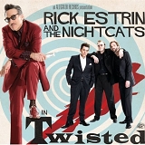 Rick Estrin - Twisted