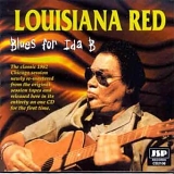 Louisiana Red - Blues For Ida B