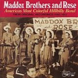 Maddox Brothers & Rose - America's Most Colorful Hillbilly Band Vol.01