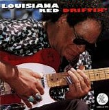 Louisiana Red - Driftin'