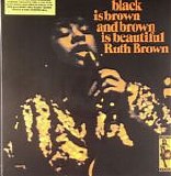 Ruth Brown - Black Is Brown and Brown Is Beautiful