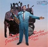 Louis Jordan - Rockin' & Jivin 1956/57  Vol. 1