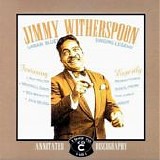 Jimmy Witherspoon - Urban Blues Singing Legend  Disc C - 1949-1951