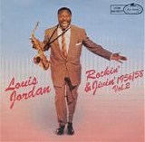 Louis Jordan - Rockin' & Jivin 1956/58  Vol. 2