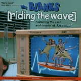 The Blanks - Riding the Wave