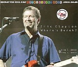 Eric Clapton - Where's Derek?