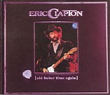 Eric Clapton - Old Father Time Again