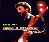 Eric Clapton - Take a Chance