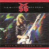 The Michael Schenker Group - Rock Will Never Die