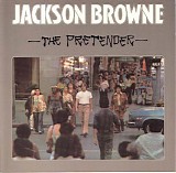 Jackson Browne - The Pretender