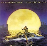 Jackson Browne - Lawyers In Love