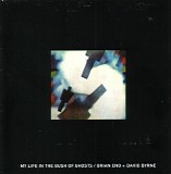 Brian Eno, David Byrne - My Life in the Bush of Ghosts